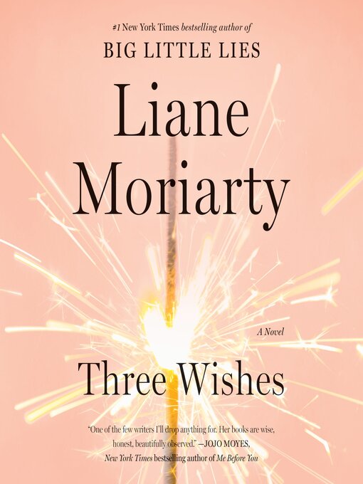 Title details for Three Wishes by Liane Moriarty - Wait list